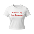 The "Habibi Love Language" Baby Tee