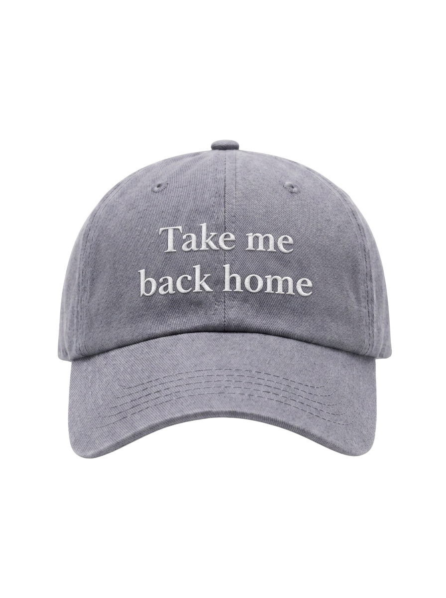 Take me back home - Cotton Cap