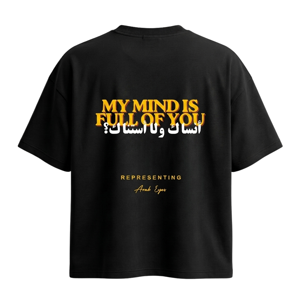 The "My Mind Is Full Of You" Oversized Tee
