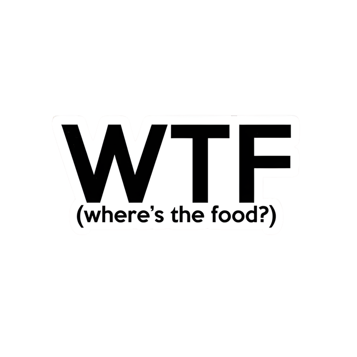 WTF Where's The Food Sticker