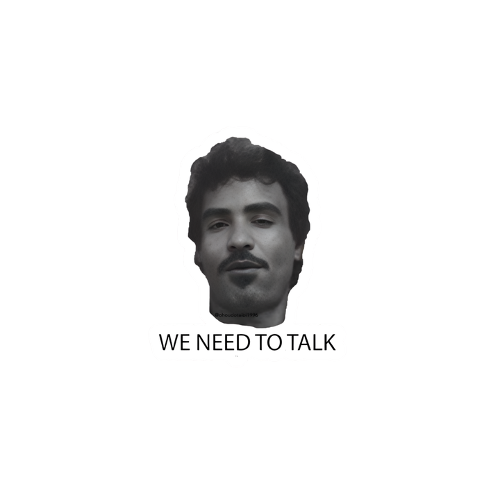 We Need To Talk Meme Sticker
