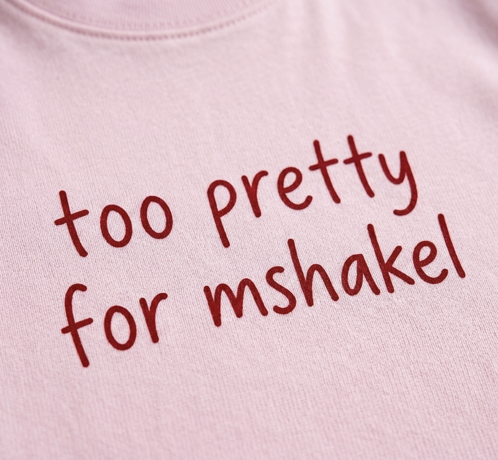 The "Too Pretty For Mshakel" Baby Top
