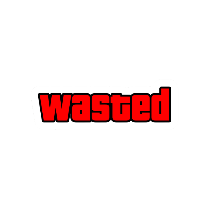 Wasted Sticker