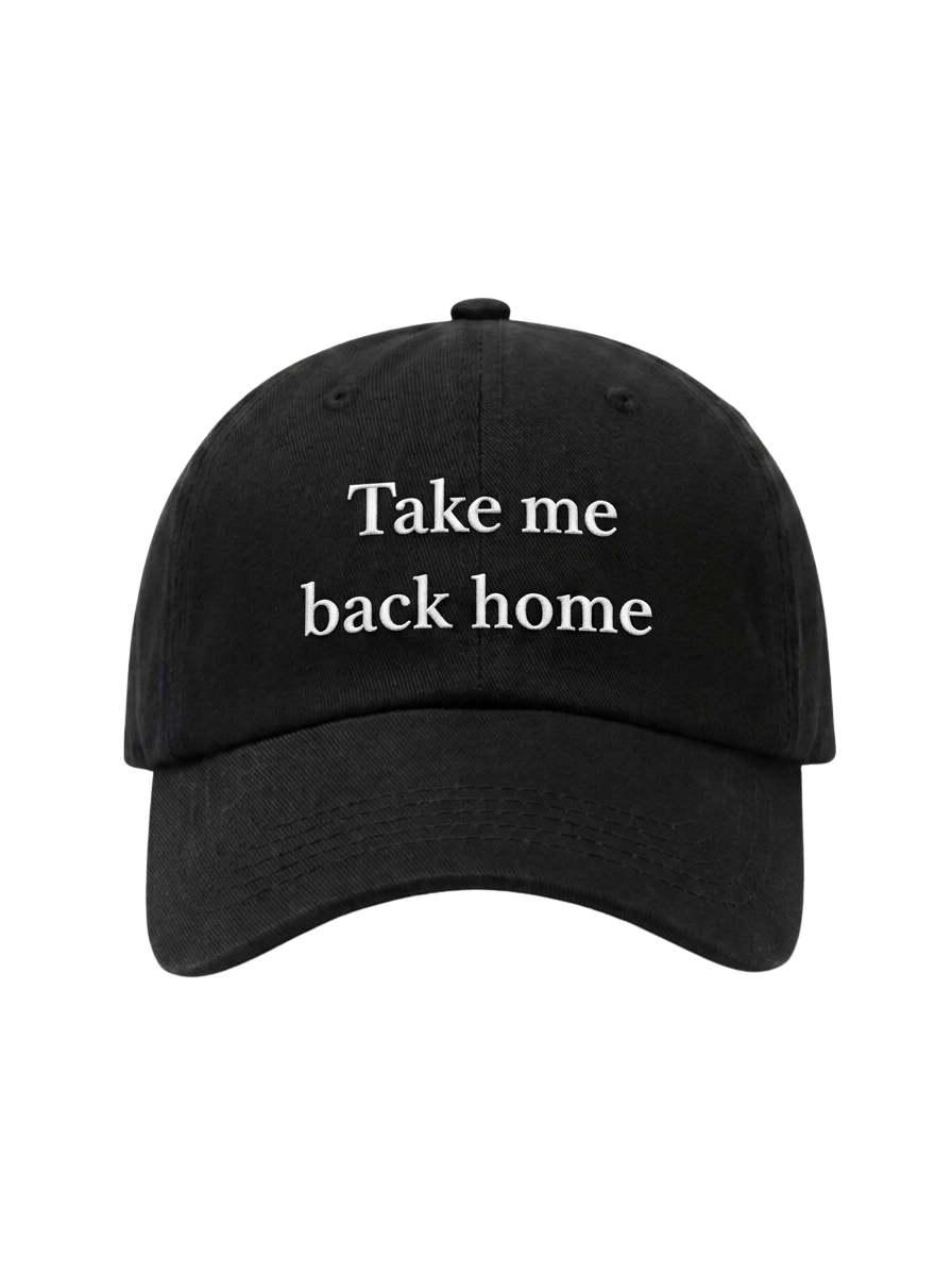 Take me back home - Cotton Cap